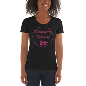 Marvelously Helped by God Women's Crew Neck T-shirt